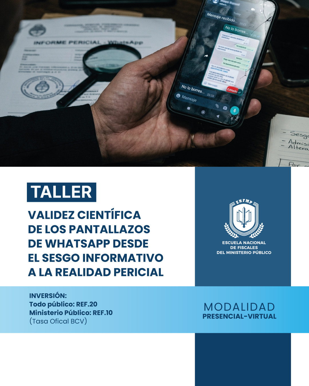 Validez científica de los pantallazos de WhatsApp desde el sesgo informativo a la realidad pericial (vista previa).